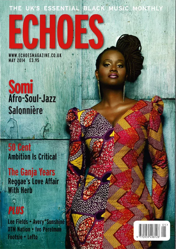 ECHOES MAGAZINE (UK) Somi: Afro-Soul-Jazz Salonniére (Cover Story) “An intelligent, soulful, funky and elegantly jazzy collection that blurs genre lines as merrily as it shows off the artist’s depth of talent. One the year’s best albums!”