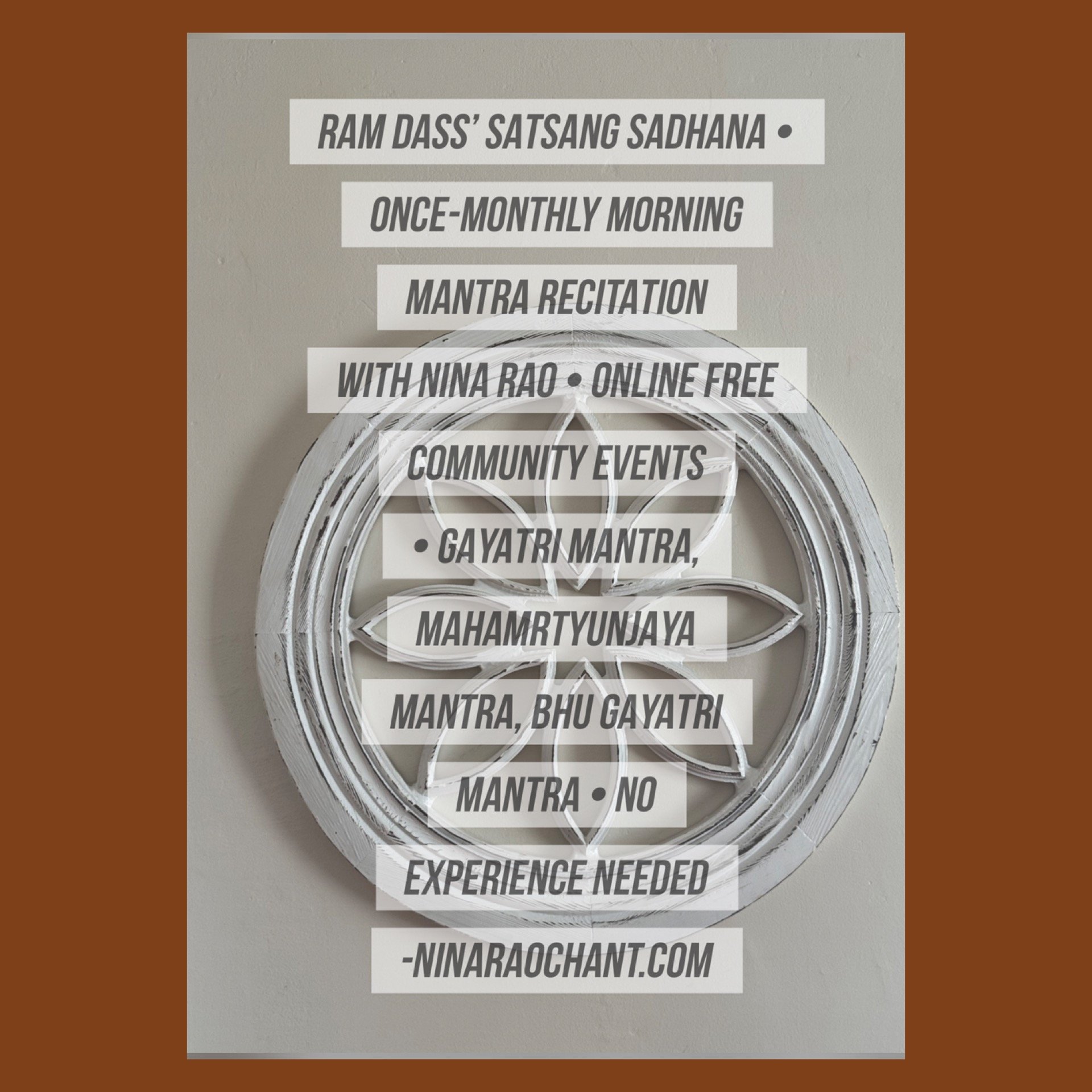 Online: Ram Dass’ Satsang Sadhana | Mantra Recitation with Nina Rao 