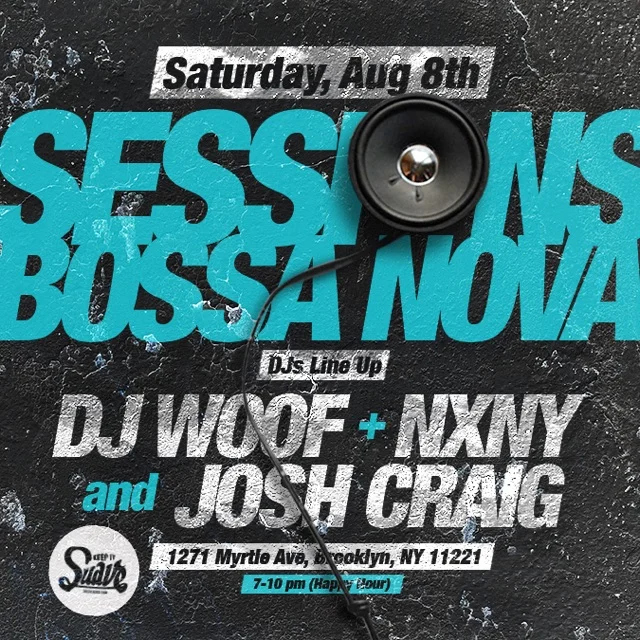 SESSIONS @ Bossanova 