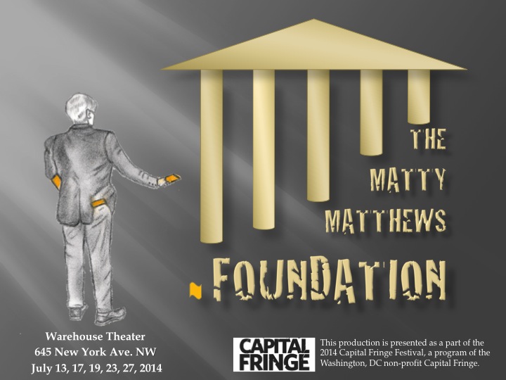 Come and see us at the Capital Fringe! www.capitalfringe.org.
