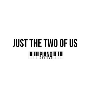 Just The Two Of Us with Ada Pasternak (Sheet Music) — Piano Around the World