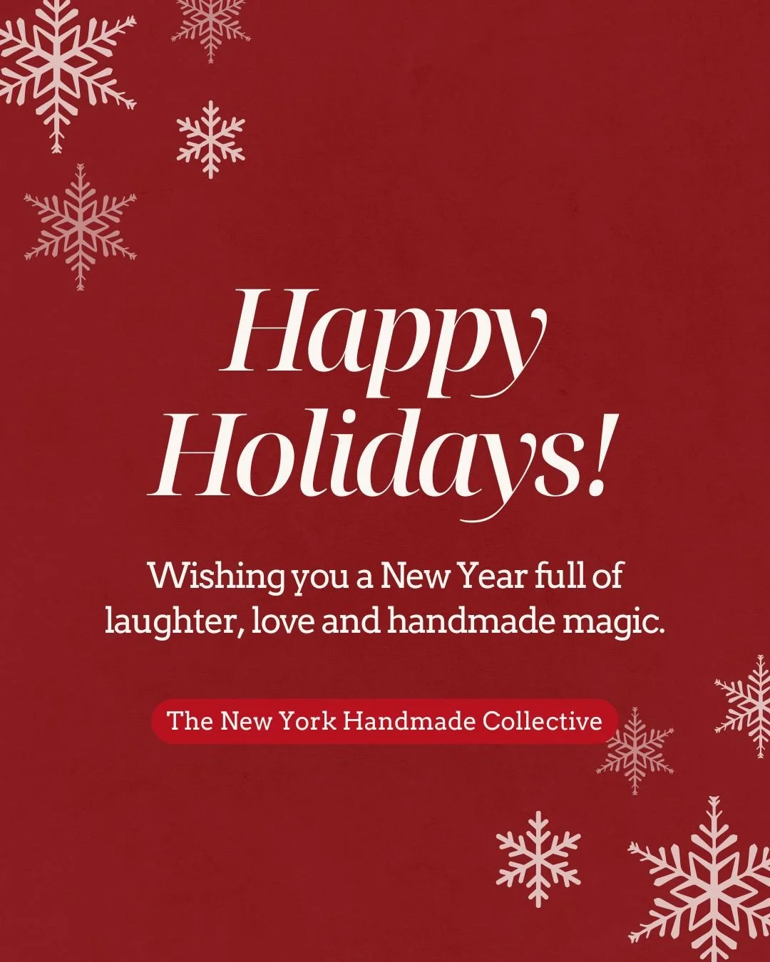 The New York Handmade Collective would like to thank our followers and email subscribers who visited our website, discovered our members through our gift guides, and shopped from our nearly 300 members&mdash;whether through their websites, our partne