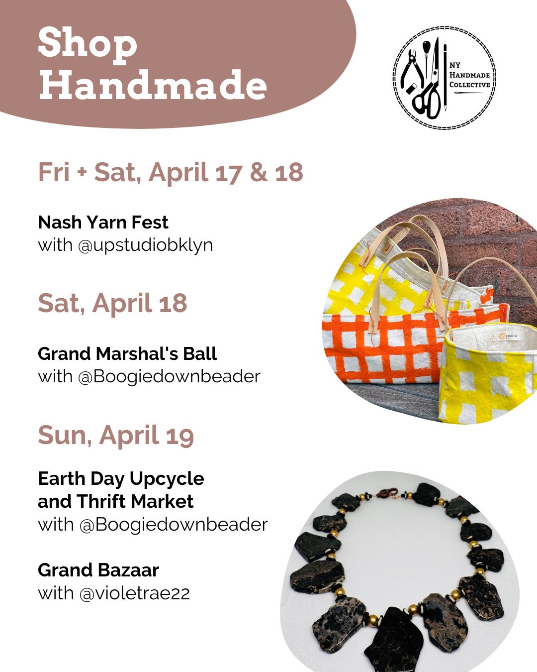 ⭐ NYHandmade Collective Market Roundup ⭐⁠
See you this weekend! Shop handmade goods + support your favorite local makers.⁠
⁠
🌼 April 17 - 18⁠
Nash Yarn Fest @nashyarnfest with @upstudiobklyn⁠
⁠
🌼 April 18⁠
Grand Marshal's Ball with @boogiedownbeade