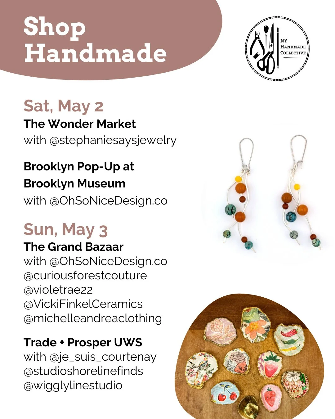 ⭐ NYHandmade Collective Market Roundup ⭐⁠
✨ May is National Small Business Month!  Shop small, discover local artists, handmade goods, art, gifts, and more across New York City.⁠
⁠
🌷 Saturday, May 2⁠
Brooklyn Pop-Up at Brooklyn Museum @brooklyn.pop.
