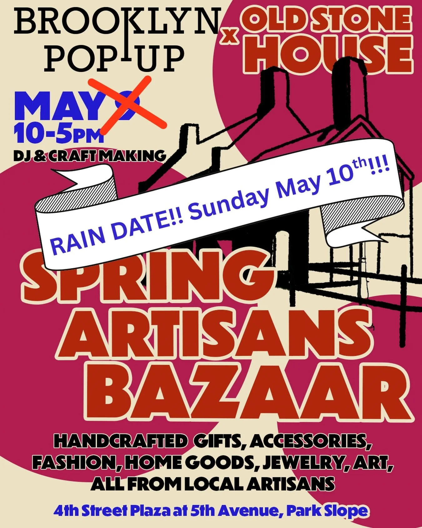 Rain date activated !
See you Sunday MOTHER&rsquo;S DAY with our amazing members @brooklyn.pop.up 
@bigboldbeadsnyc
@dsdelightsbklyn
@je_suis_courtenay
@jmstrano
@Lanaciamariecandles
@mariposabeadworks
@paperforthepeople
@sally.stitches.nyc
@studiosh