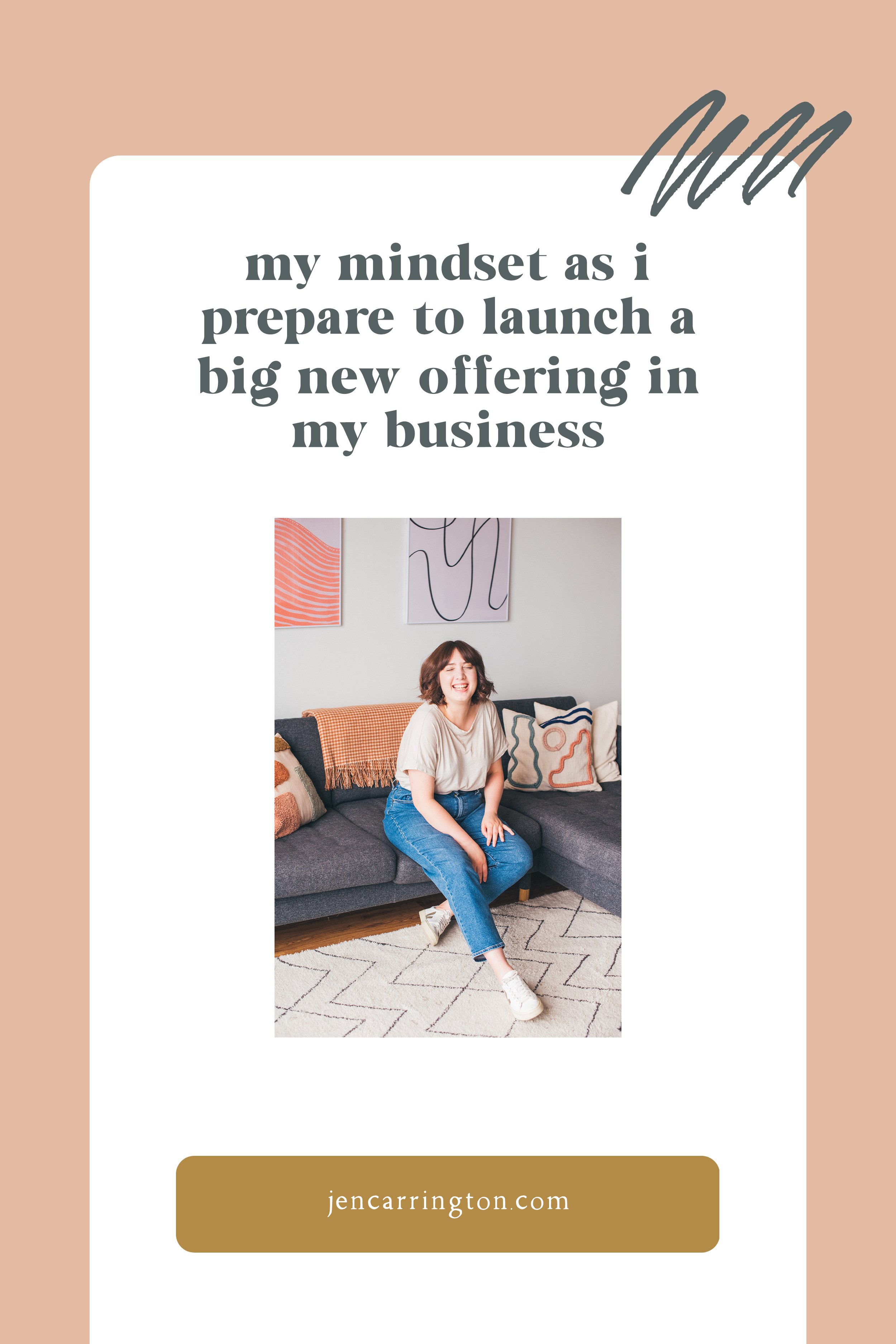 My Mindset As I Prepare To Launch A Big New Offering In My Business 