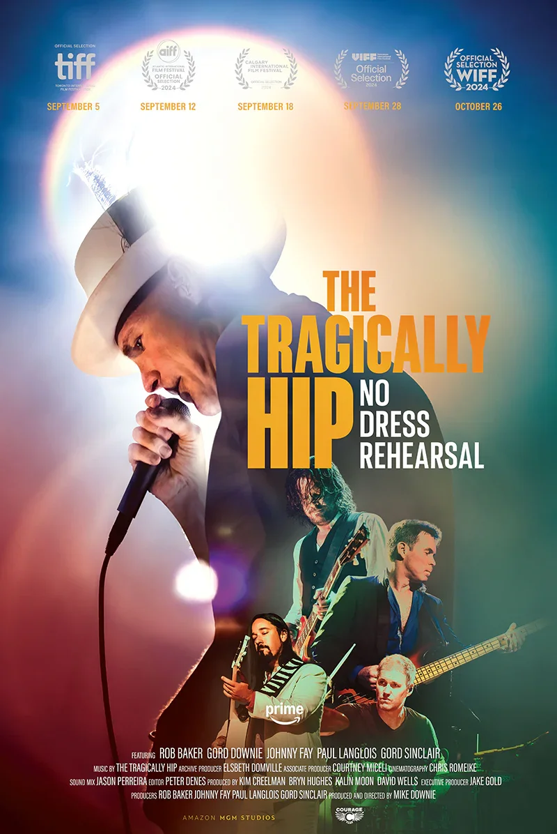 THE TRAGICALLY HIP: NO DRESS REHEARSAL