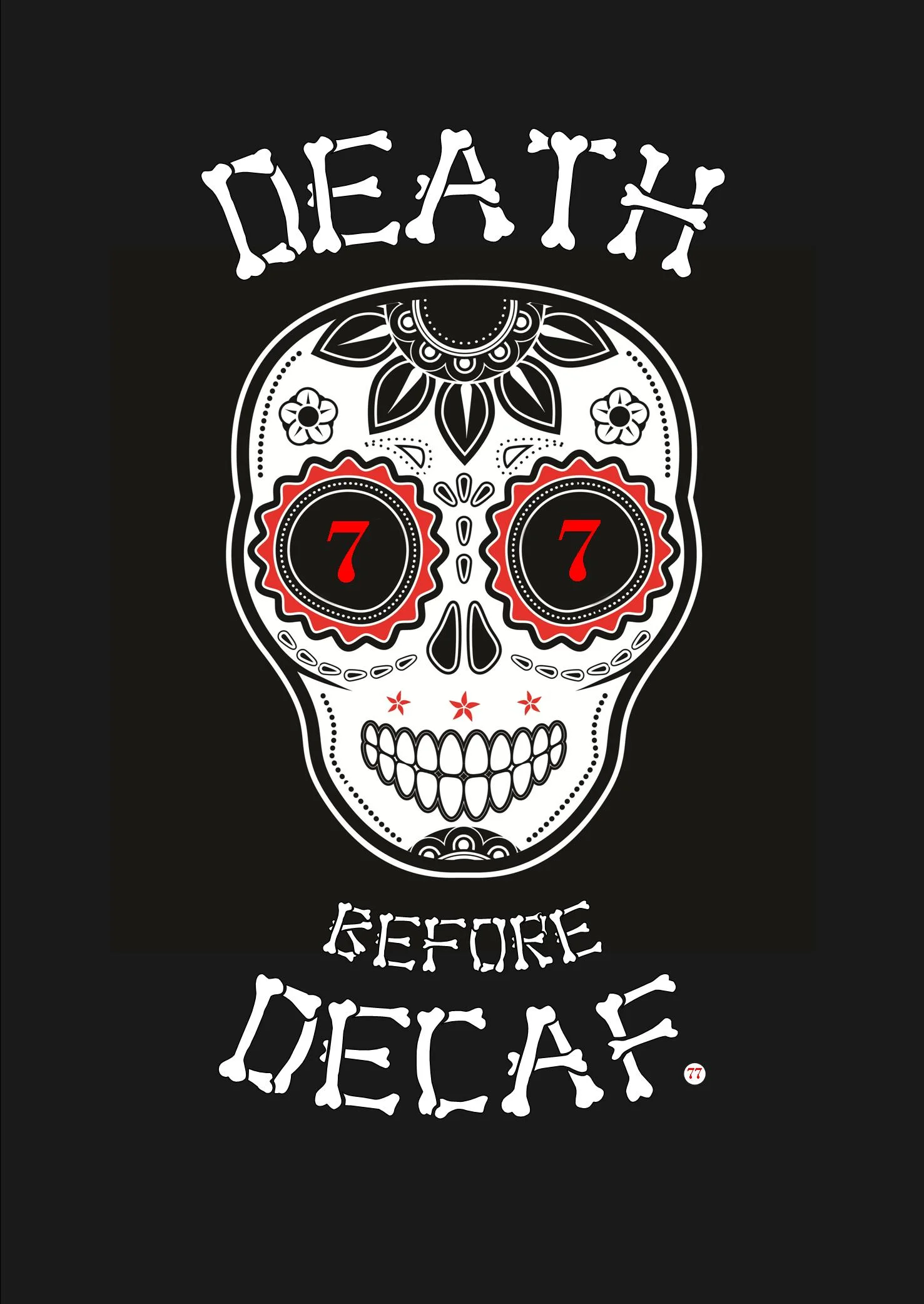 Death Before Decaf shirt