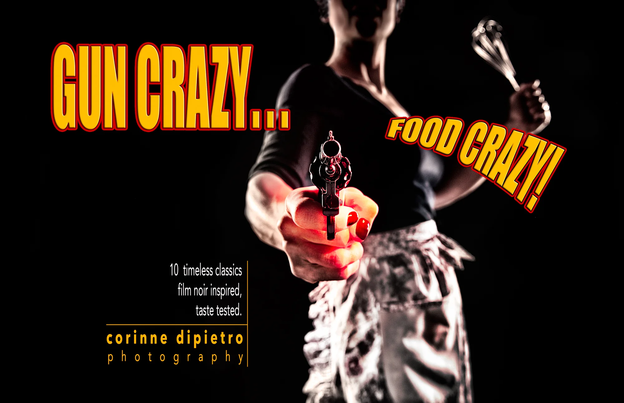 Gun Crazy... Food Crazy