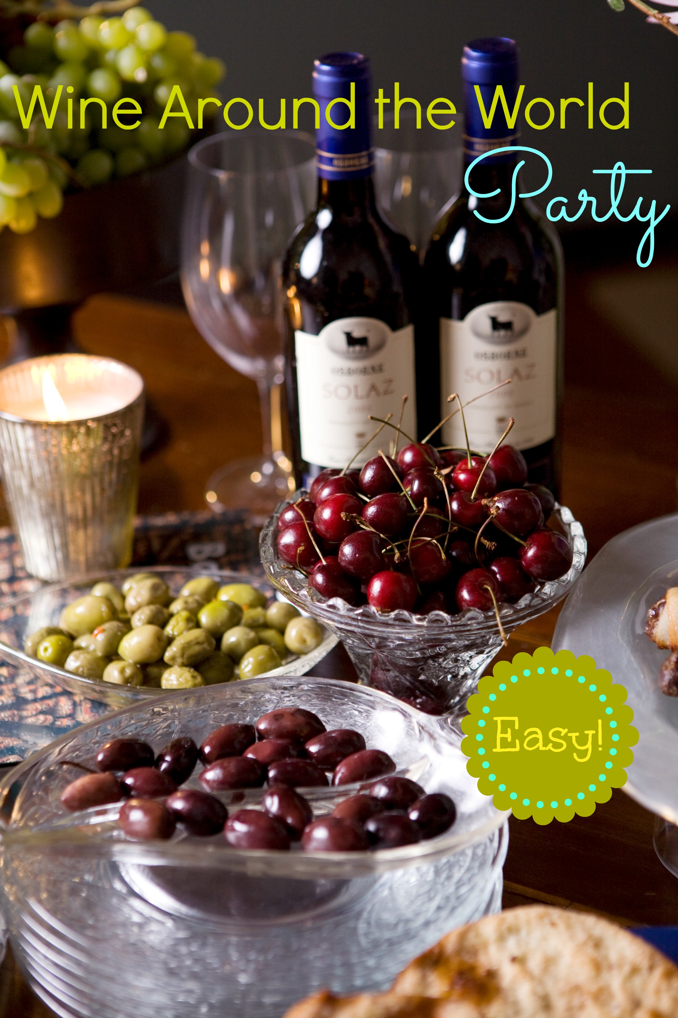 Easy Wine Party theme Wine Around the World Party Martie Duncan.jpg