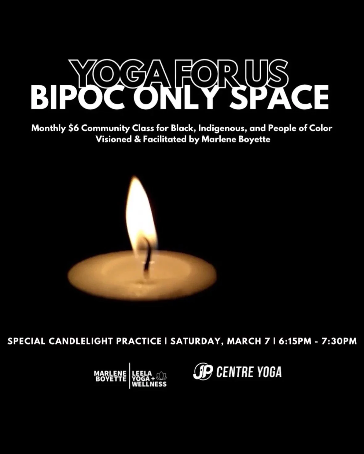 YOGA FOR US |  BIPOC Only | Special Candlelight Practice 
