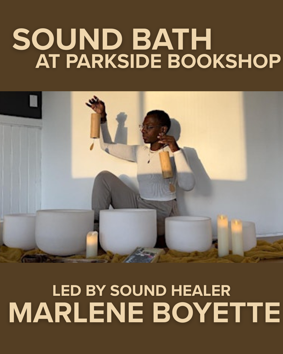 Sound Meditation Series: Parkside Bookshop 