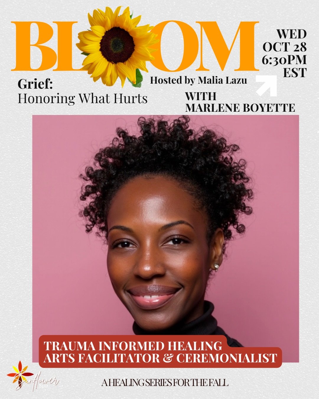 BLOOM - Grief: Honoring What Hurts | A Virtual Healing Conversation