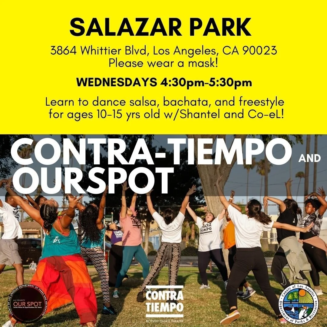 CONTRA-TIEMPO Residency - OurSPOT at Ruben F Salazar Park