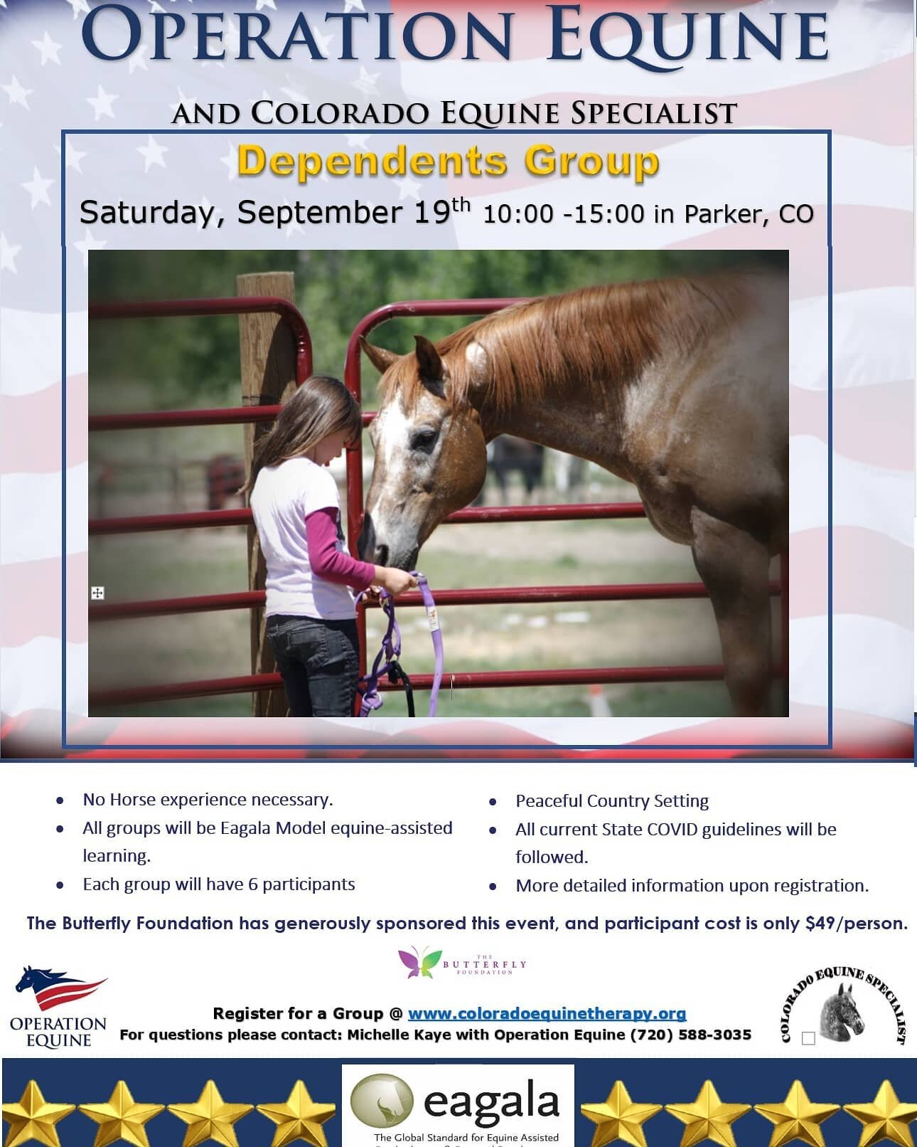 Welcome to our veterans series. We are starting with the Dependents group. Its a fun day for the kiddos to get out in the country and work with horses. Because of the generous sponsorship of The Butterfly Foundation cost is only $49 for the day. Regi