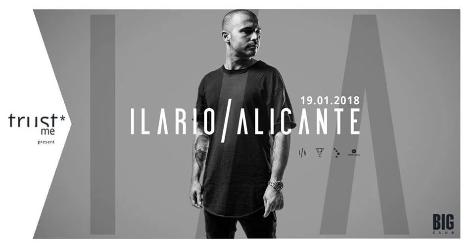 Trust Me* pres. ILARIO ALICANTE