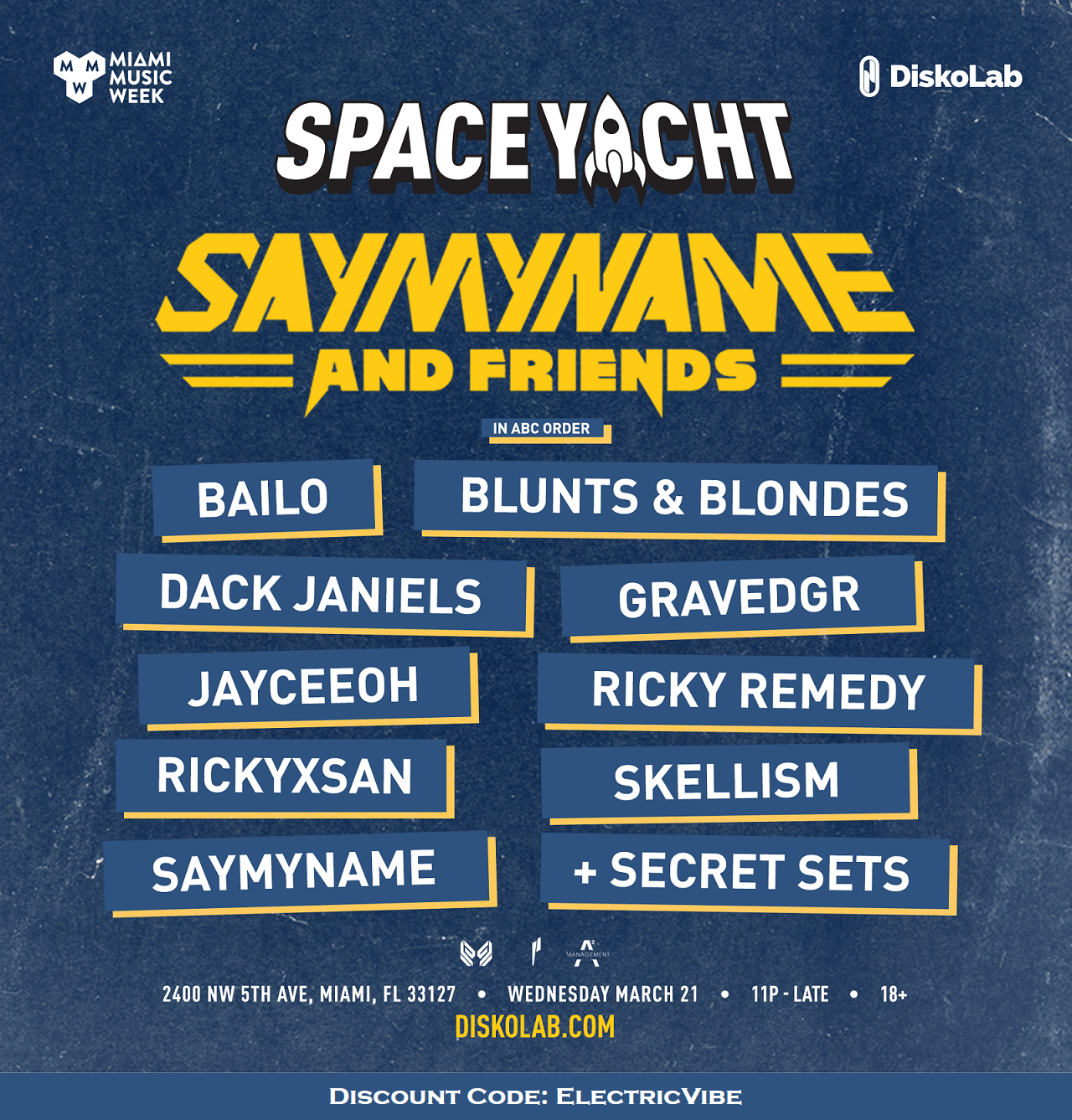 Space Yacht Presents Saymyname Friends Miami Music Week Electric Vibes space yacht presents saymyname