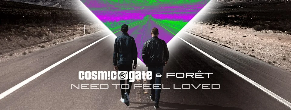 Grammy Nominated Cosmic Gate Releases A Reimagining of Reflekt’s Club Classic 'Need To Feel Loved' Ft. Forêt ~ NYC 4/12 @ Avant Gardner