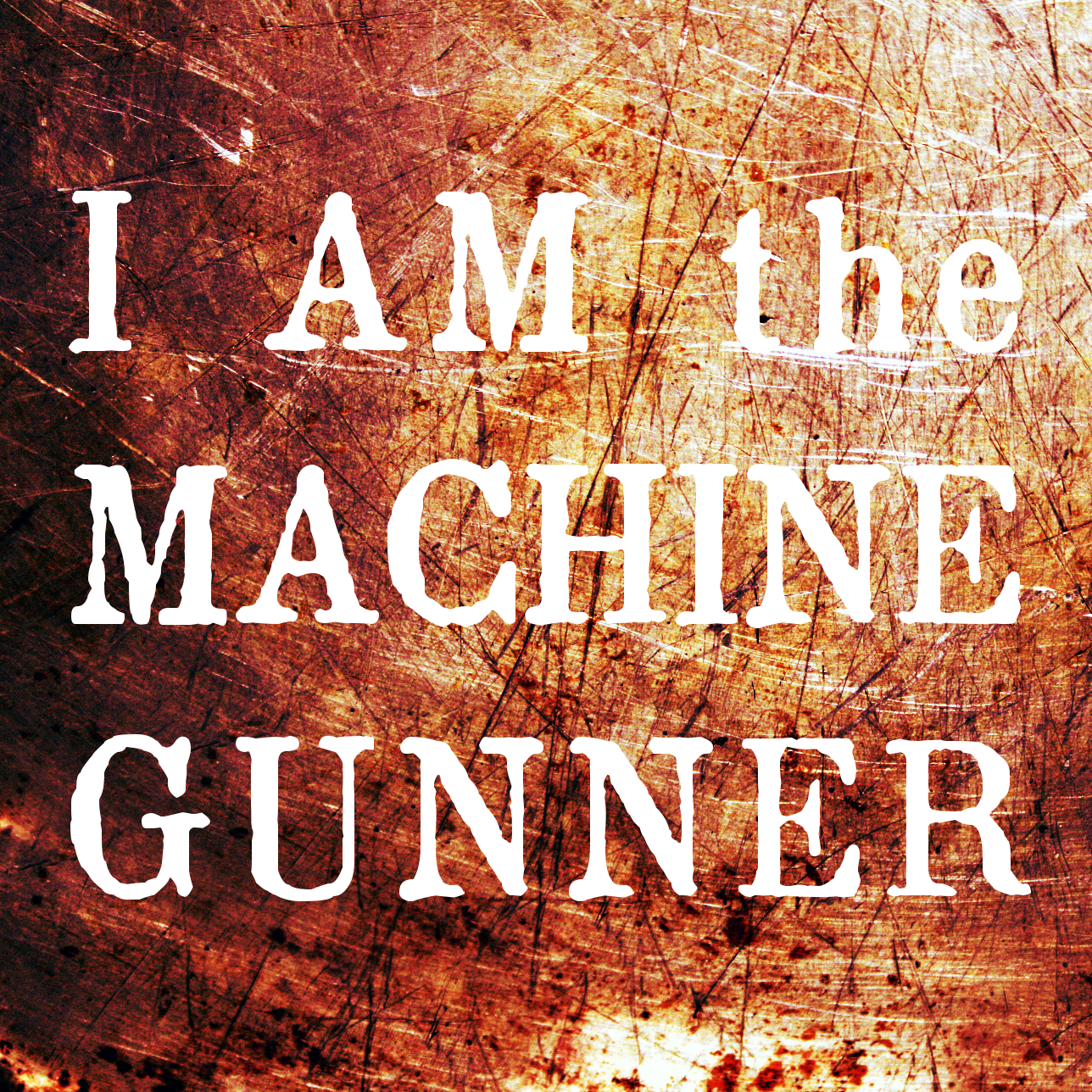 I Am the Machine Gunner (Excerpts) - SoLow Fest