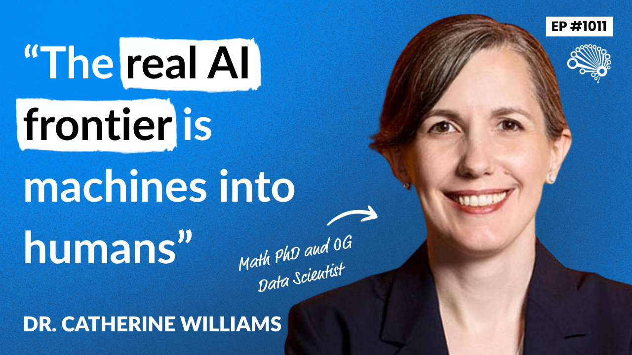 The Math Still Matters: Deep Skills in the Age of AI, with Dr. Catherine Williams