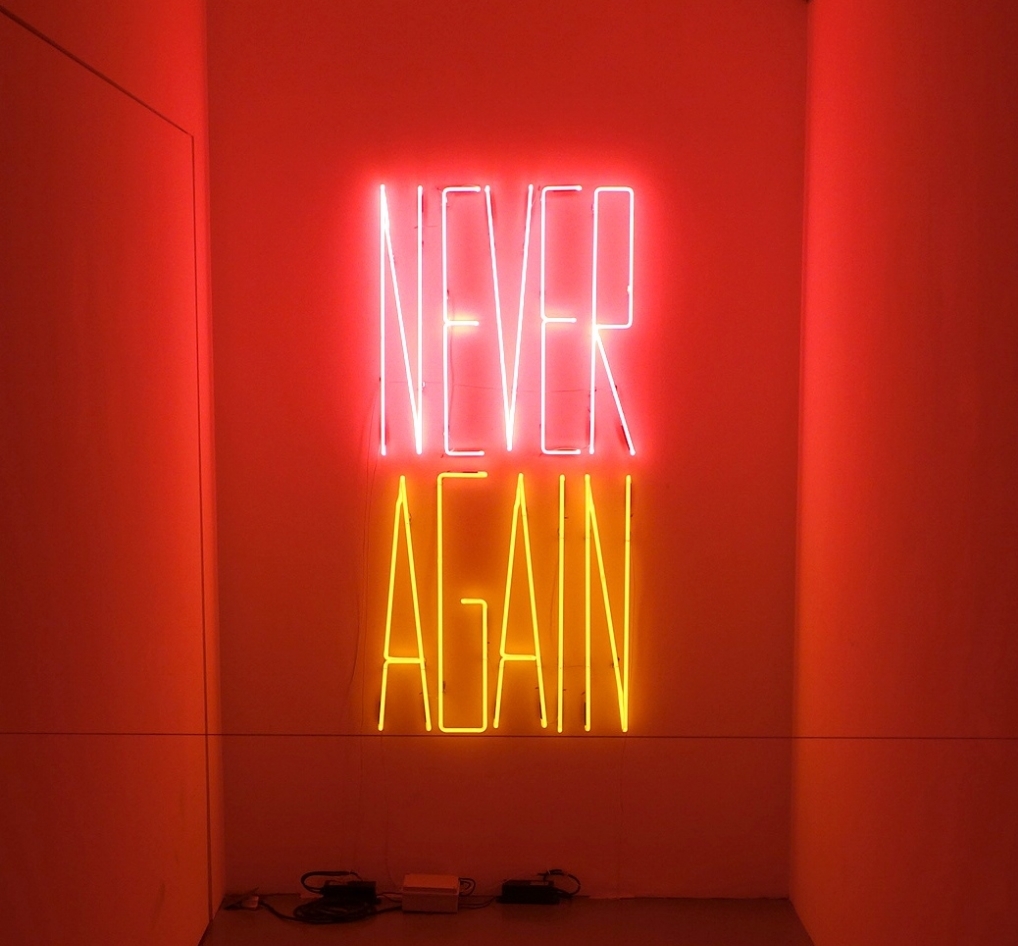   NEVER / AGAIN&nbsp;  2014 Neon sign Edition of 5 + 1 AP 