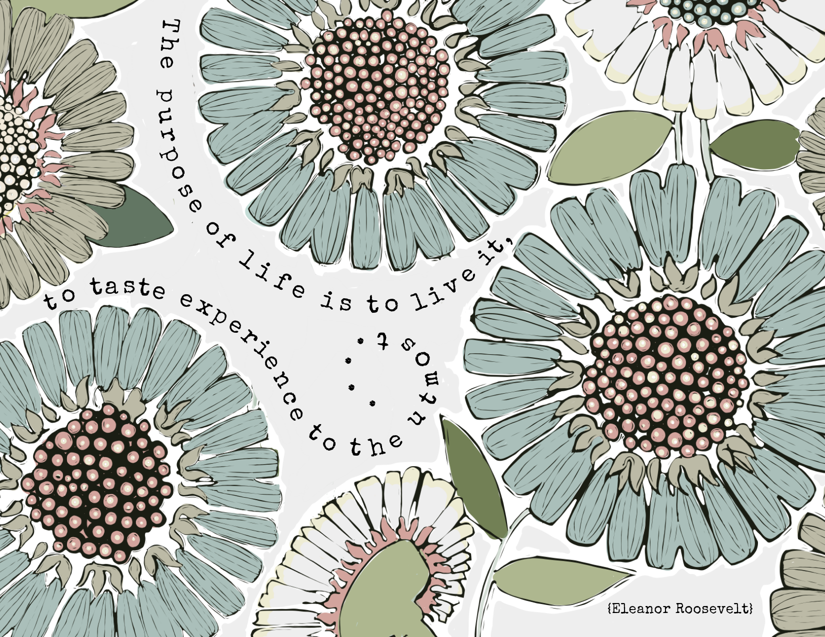 0067 - The purpose of life - Eleanor Roosevelt Quote Card.png