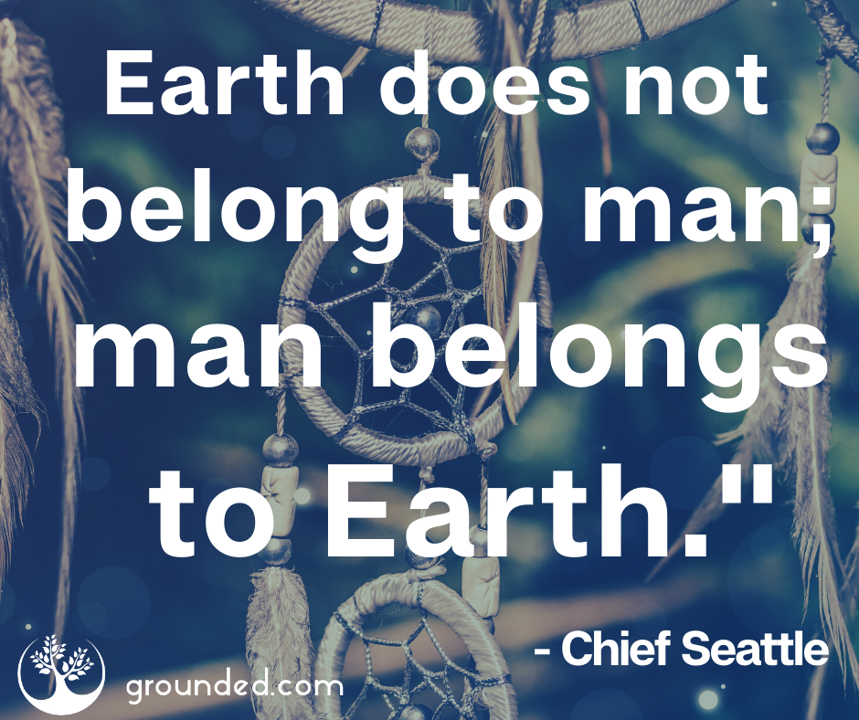 Chief Seattle Quote 2.png