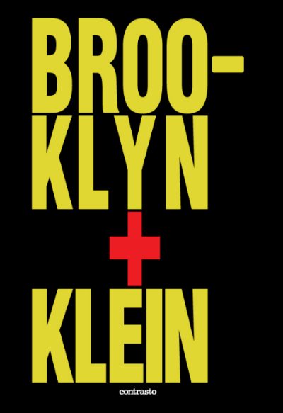 Brooklyn + Klein – William Klein