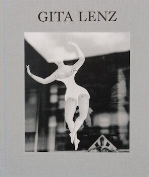 Gita Lenz: Photographs