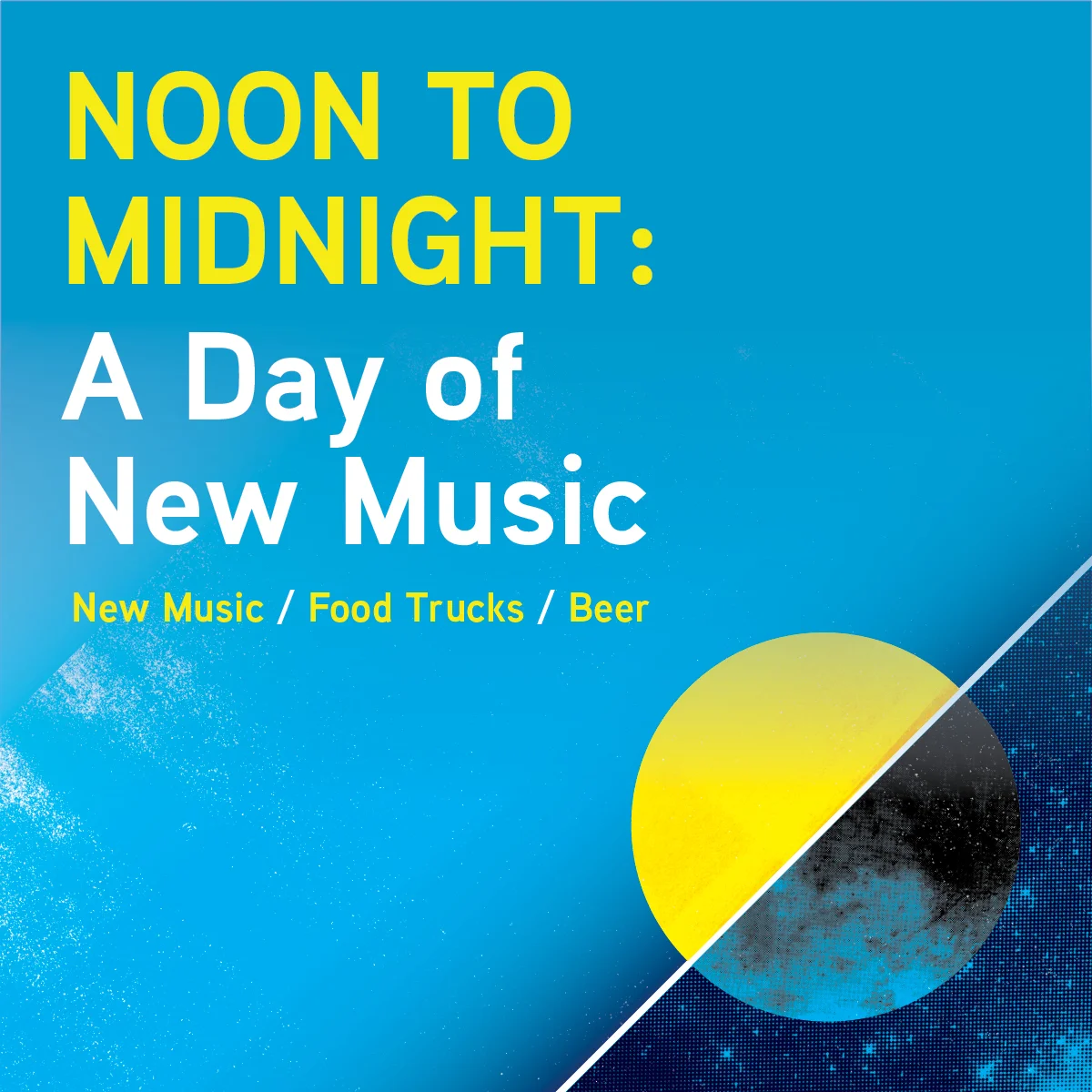 Los Angeles Philharmonic's "Noon to Midnight" Festival