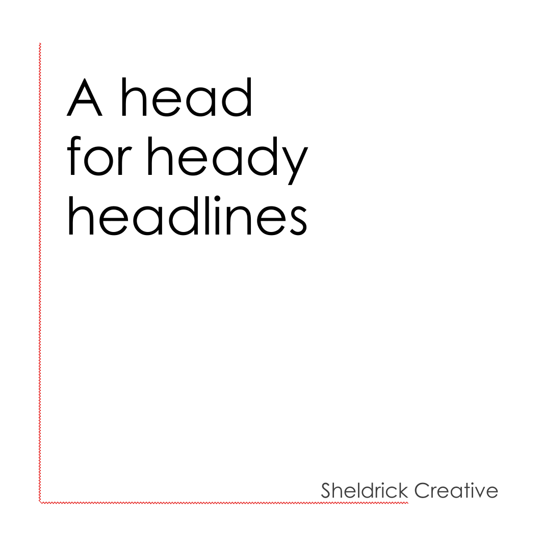 3. A Head For Heady Headlines.gif