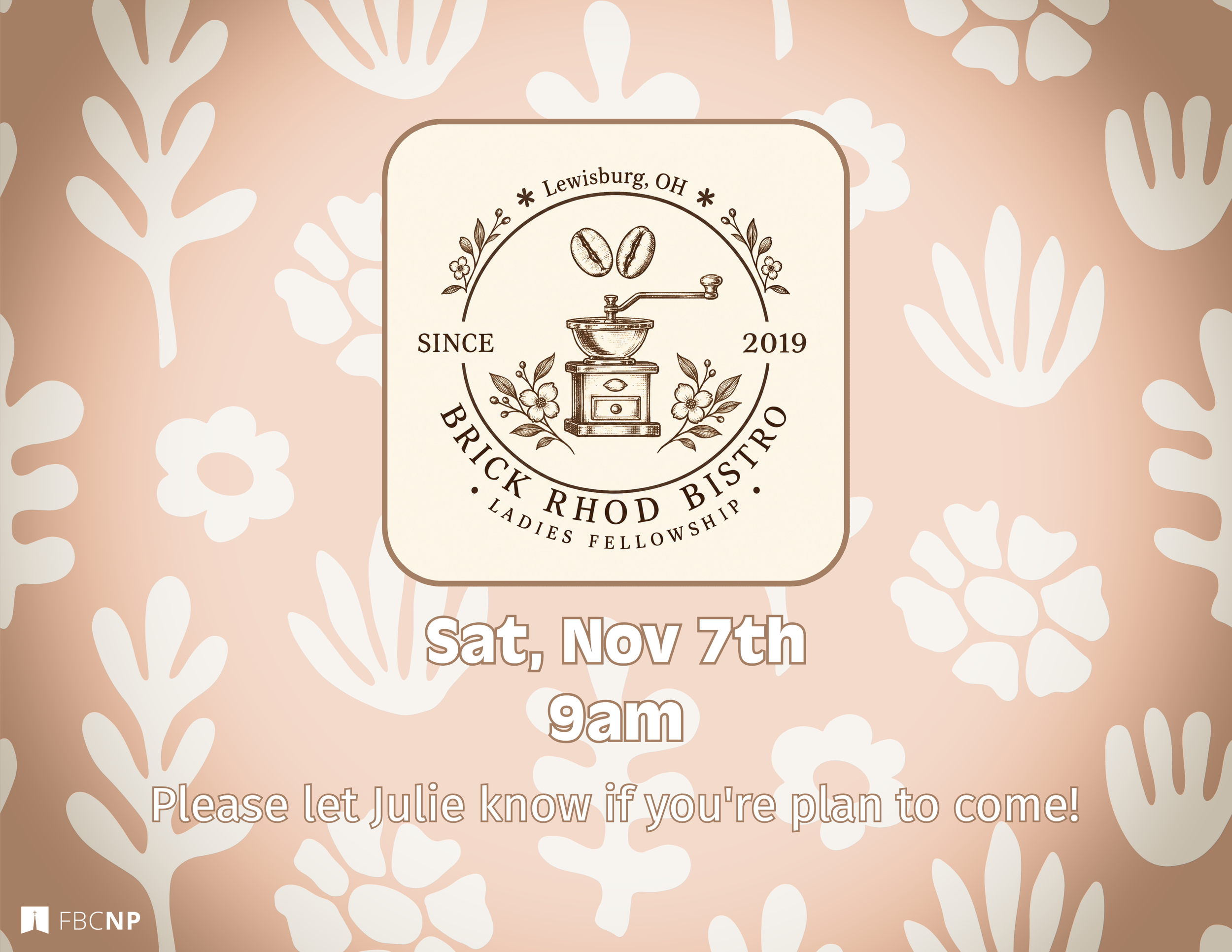 Brick Rhod Bistro Ladies Fellowship