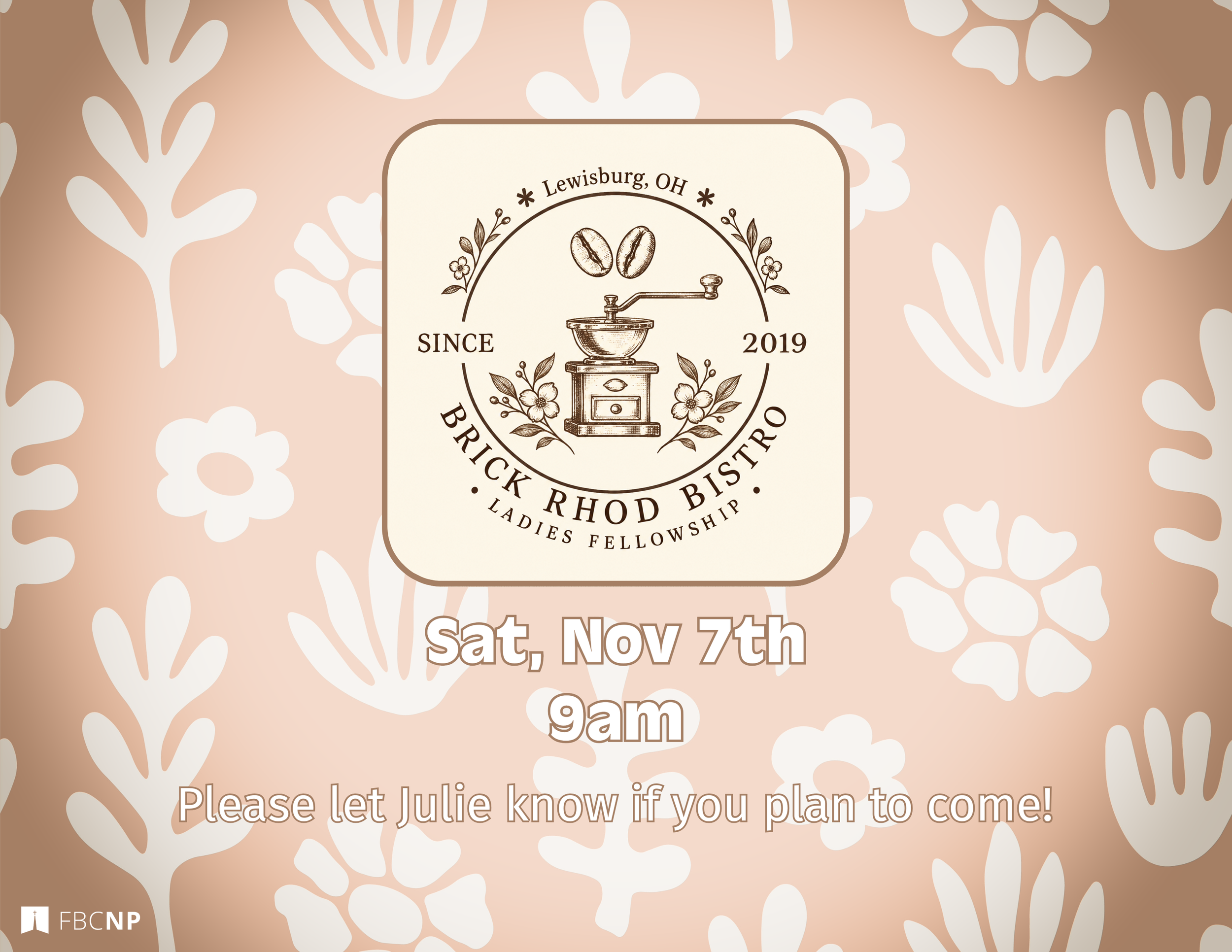 Brick Rhod Bistro Ladies Fellowship