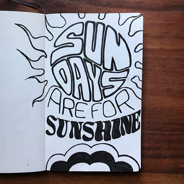 Calvin: &ldquo;What day is it today?&rdquo; Me: &ldquo;Today is Sunday.&rdquo; Calvin: &ldquo;Sunday&rsquo;s are for sunshine!&rdquo; And it was a sunny Sunday. #dailydrawing #lettering #handlettering #handtype #dailytype #letteringchallenge #typogra