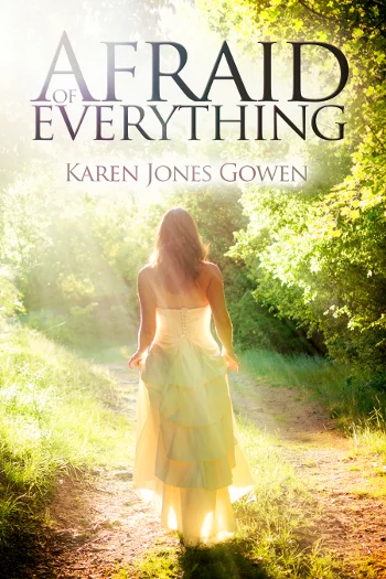 Afraid of Everything by Karen Jones Gowen COVER.jpg