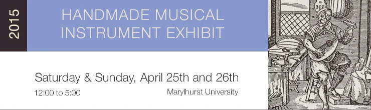 2015 NW Handmade Musical Instrument Exhibit