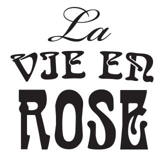 La Vie en Rose