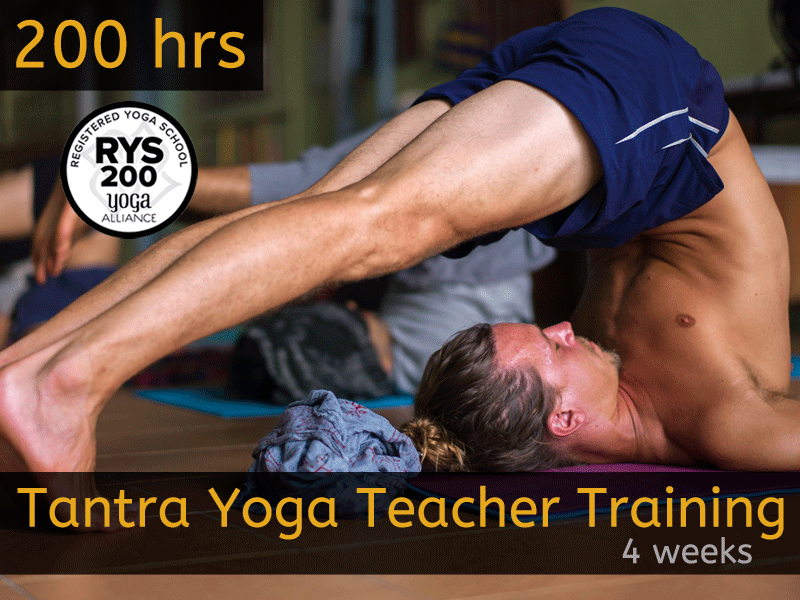 200  HRS YOGA ALLIANCE ® TANTRA YOGA TEACHER TRAINING