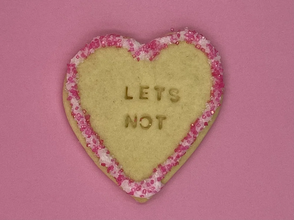 Anti Valentines Cookies Let's Not.jpeg