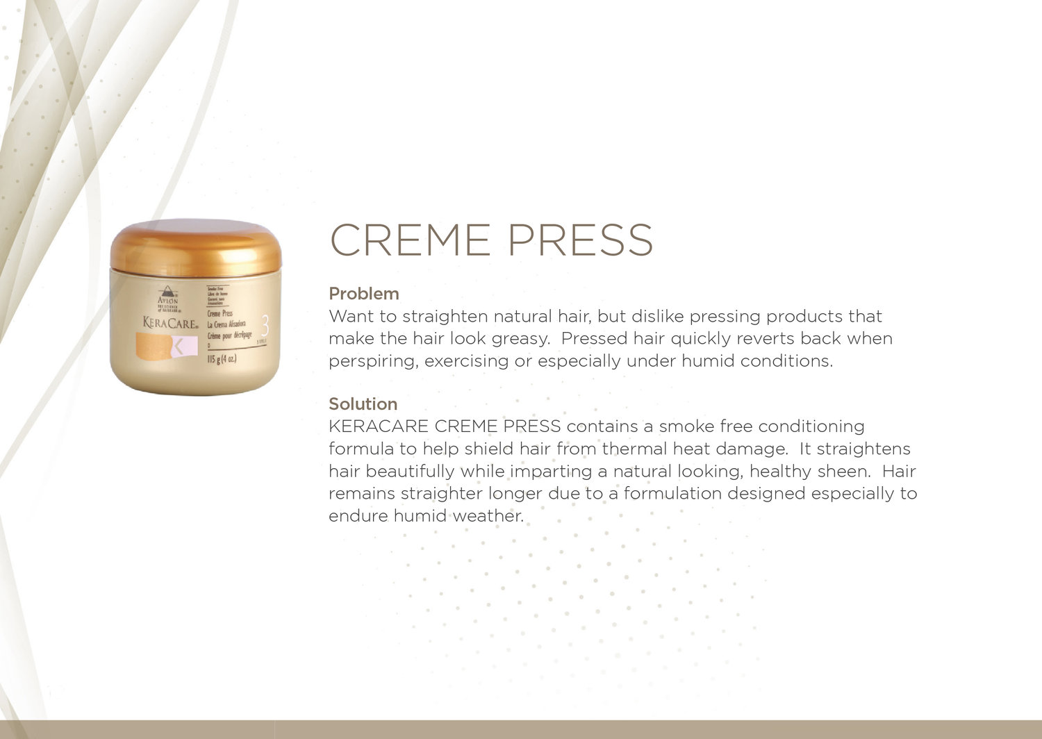 KeraCare Creme Press