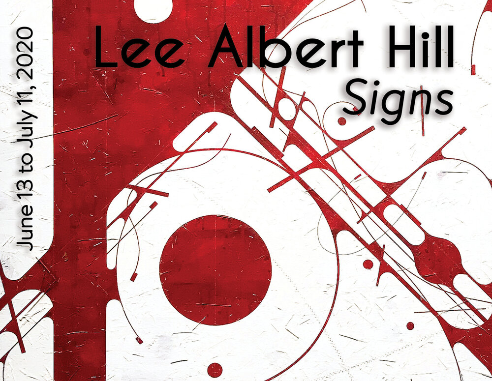2020 Lee Albert Hill: Signs — CamibaGallery