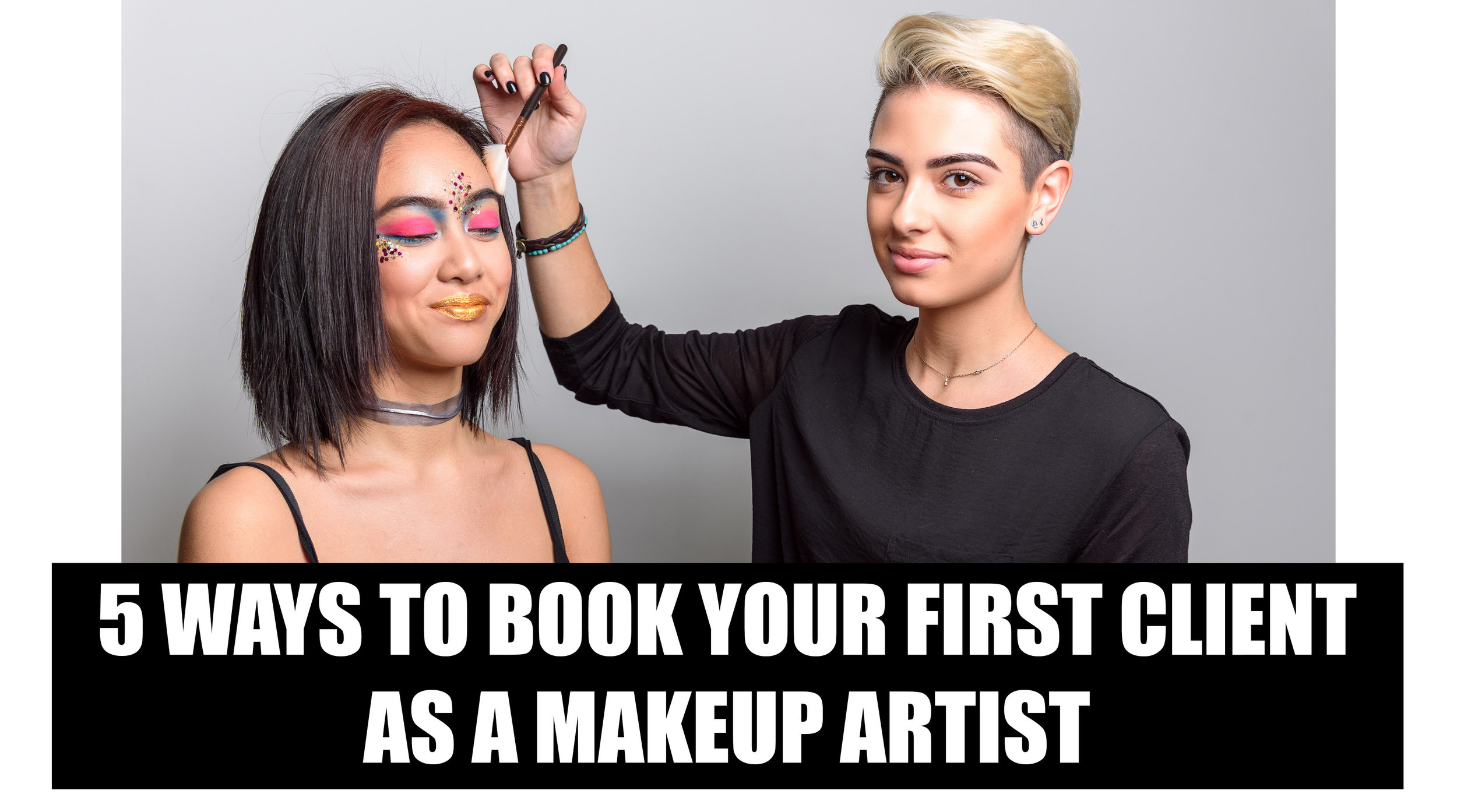 First Client As A Makeup Artist - How To Build Clientele As A Makeup Artist First Client As A Makeup Artist - How To Build Clientele As A Makeup Artist