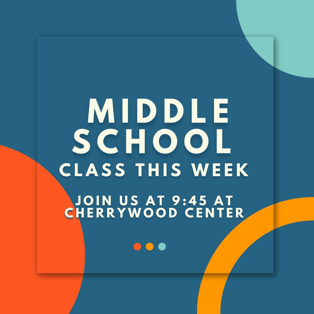 Join us at 9:45am before service at Church at East for Middle School Class! All students grades 6th-8th are invited to join.