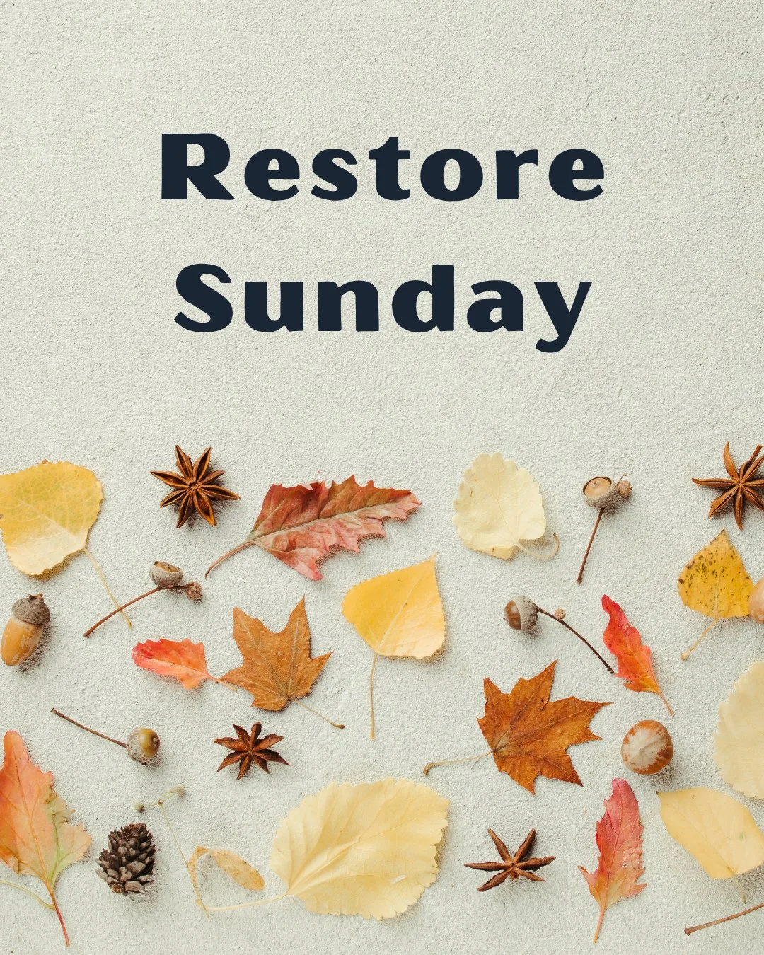 Restore Sunday is coming up!⁠
⁠
We&rsquo;ll take a pause on Sunday, November 30 &mdash; there will be no service that morning.⁠
⁠
Take the time to rest, reflect, and enjoy the gift of a slower Sunday.