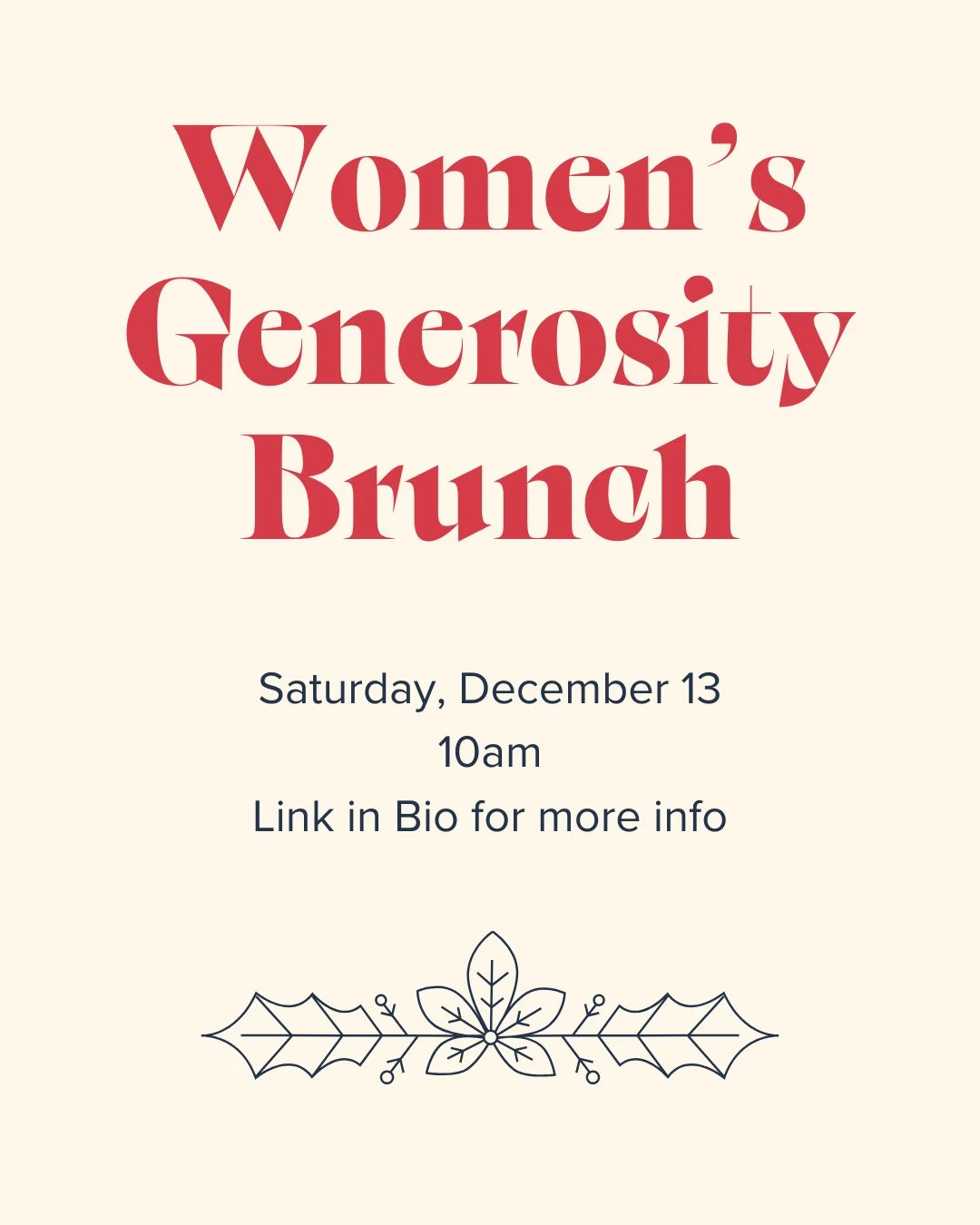 This year's Women's Generosity Brunch will be on Saturday, December 13 at 10am. We will come together for a time of fellowship and giving to our community and neighbors. Sign up and find more information at the link in our bio.
