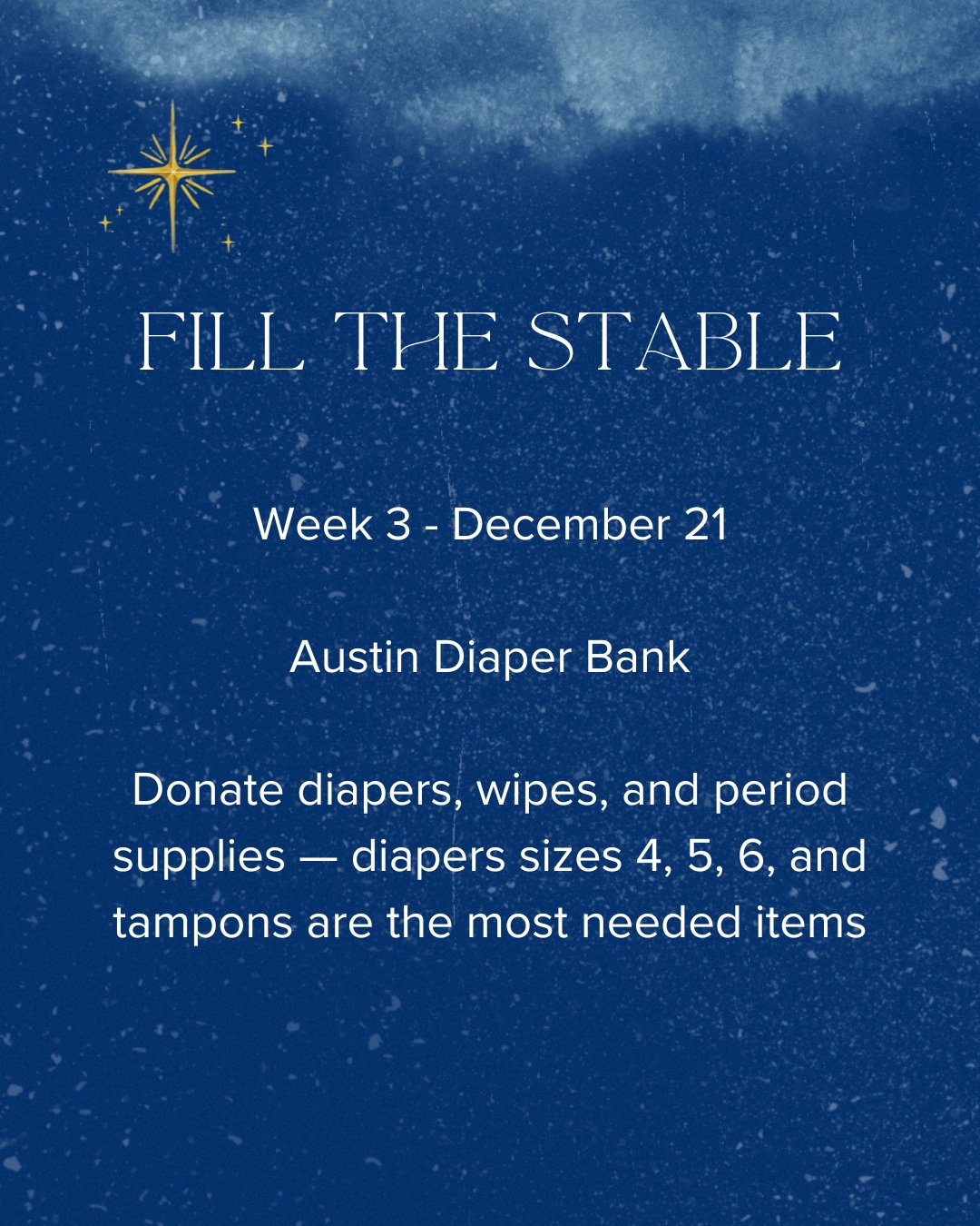 Join us this Sunday as we bring donations for the Austin Diaper Bank.