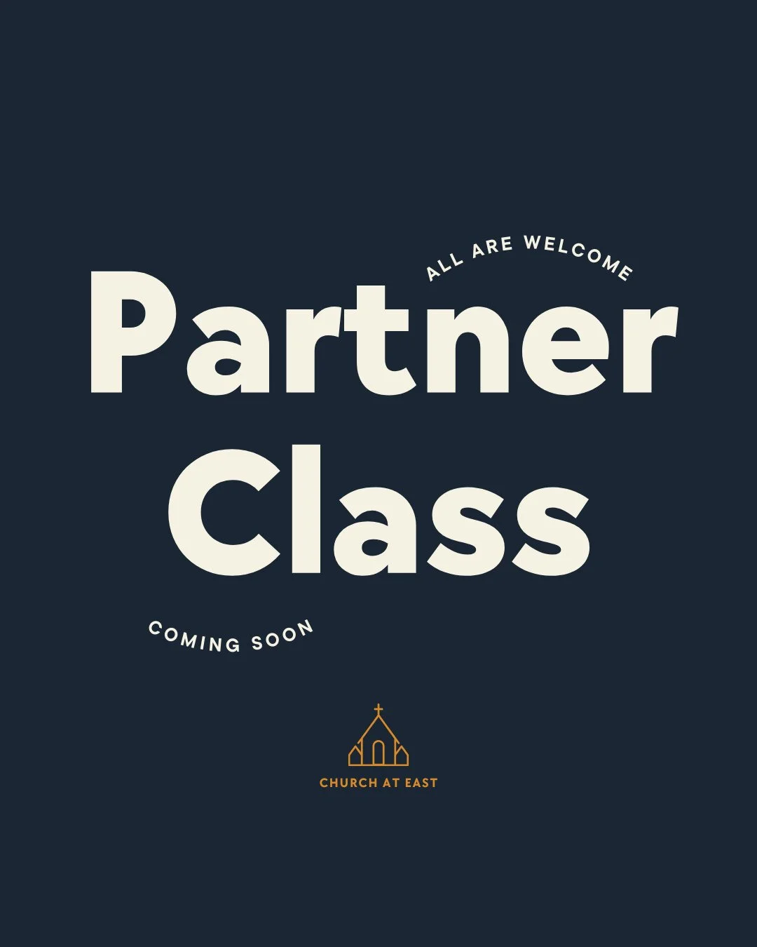 If you are interested in learning more about what it means to be a partner at Church at East, reach out to Holly or Austin! Date and more info coming soon.