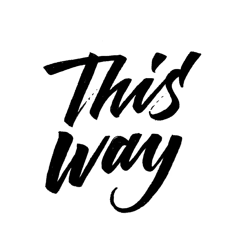 This Way | 100 Days of Lettering | By Type and Graphics Lab | typeandgraphicslab.com