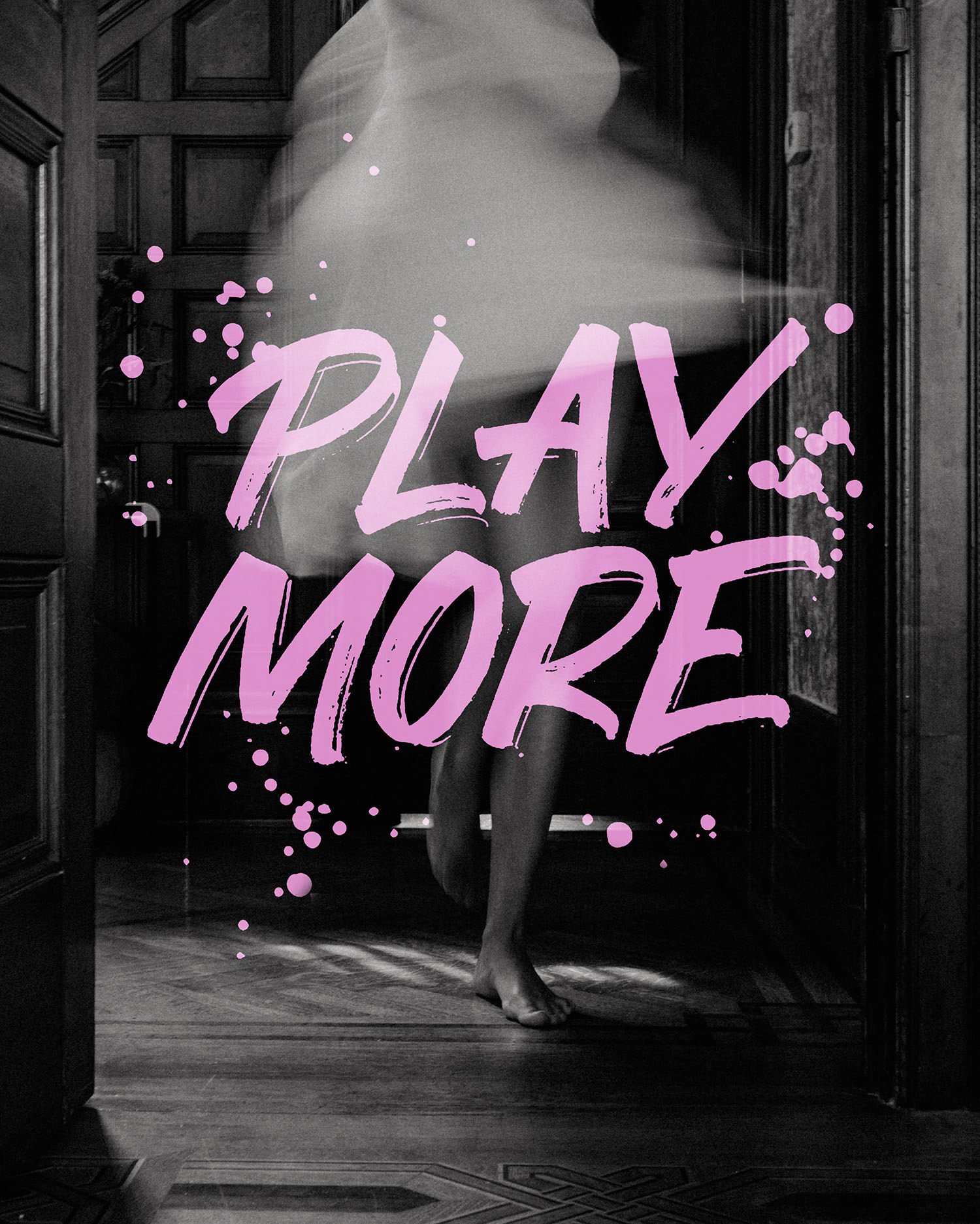 Play More - Expressive Custom Brush Lettering Design with splashes by Svetlana Postikova - Type and Graphics Studio