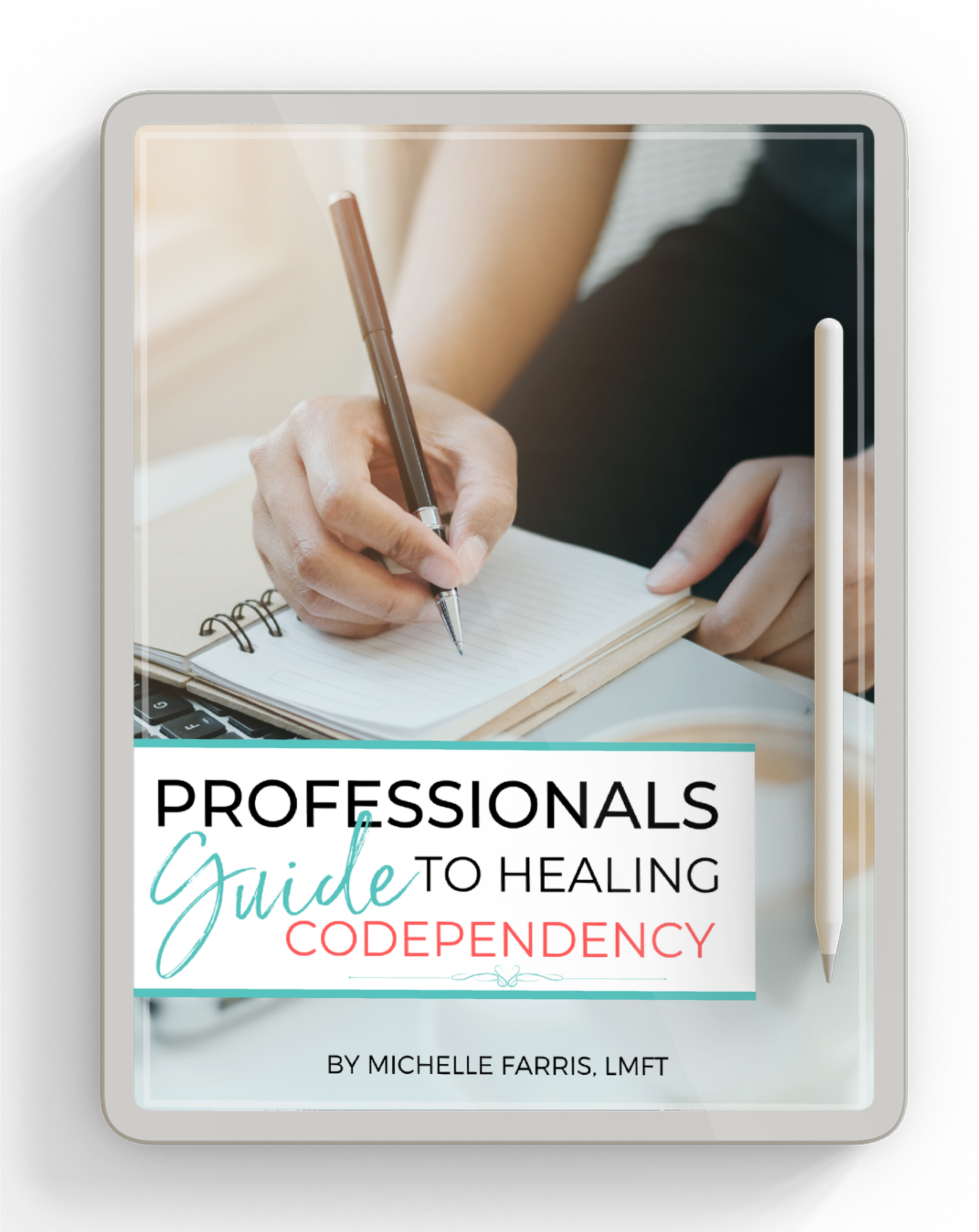 The Professional's Guide to Healing Codependency